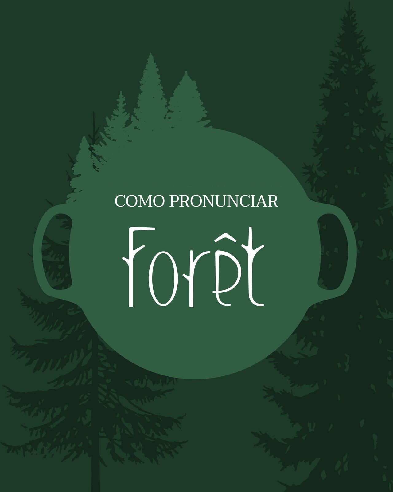 Forêt — It's French for Forest